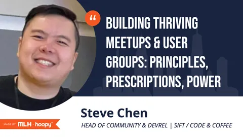 Building Thriving Meetups & User Groups: Principles, Prescriptions, Power