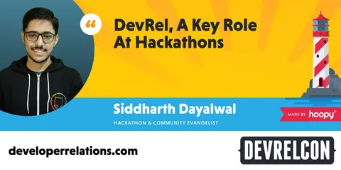 DevRel, a key role at hackathons