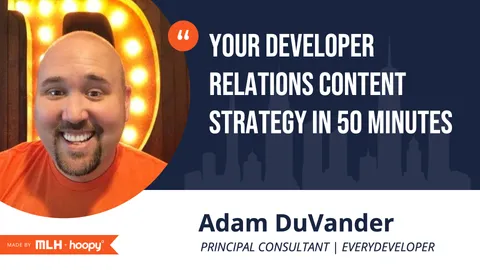 Your DevRel content strategy in 50 minutes