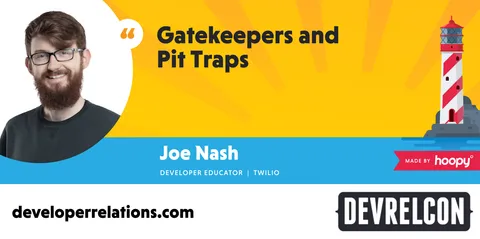 Gatekeepers and pit traps in DevRel career paths