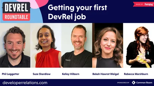 Getting your first job in DevRel