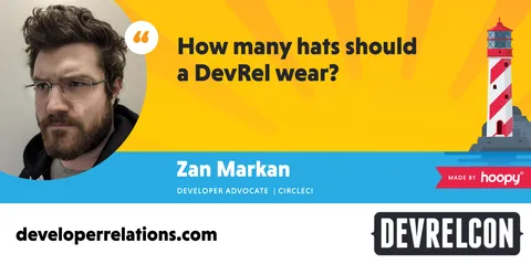 How many hats should a DevRel wear?