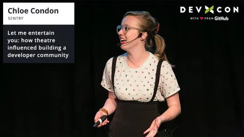 Let me entertain you: how theatre influenced building a developer community