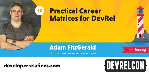 Practical career matrices for DevRel