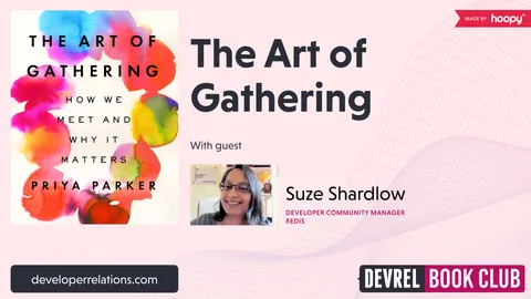 The Art of Gathering
