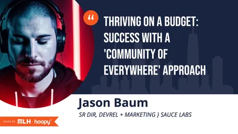 Thriving on a budget: Success with a 'community of everywhere' approach