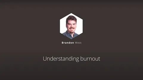 Understanding burnout