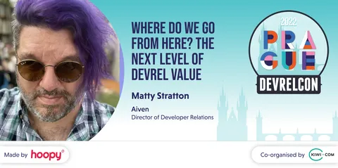 Where do we go from here? The next level of DevRel value